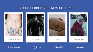 Blått Lerret vol. 10 – Ellos Eatnu - La elva leve, Natt, 12 bragder, Kids in Crime