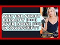 Why Use Strict Equality (===) Over Loose (==) In JavaScript? - JavaScript Toolkit