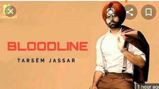 Bloodline (Full Song) Tarsem Jassar! Byg Burd! Royal Music Factory Guri! New Punjabi Song 2020