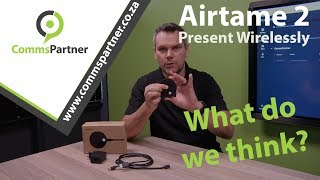 The Airtame 2 Wireless Presentation Device • What Do We Think About The Product?