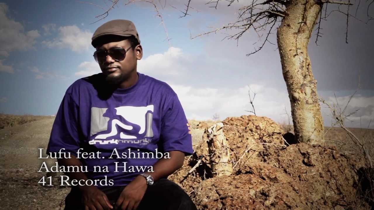 Lufu Feat. Ashimba - Adamu Na Hawa - YouTube