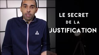 LE SECRET DE LA JUSTIFICATION / Anthony Stan