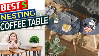 Best 5 Nesting Tables Review | Nesting Coffee Table Set
