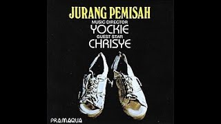 Yockie & Chrisye - Jurang Pemisah (Lirik)