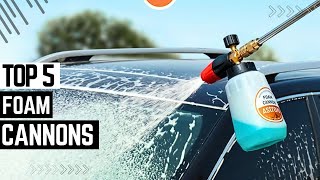 Top 5 Best Foam Cannons 2025 ✨Top Picks For The Ultimate Car Wash✨