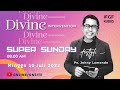 SUPER SUNDAY | Minggu 10 Juli  2022 | With Ps. Johny Lumondo