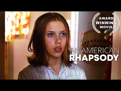 An American Rhapsody Scarlett Johansson Full Free Drama Movie