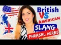 American vs British English Words | SLANG and PHRASAL VERBS #americanvsbritish