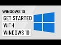 Getting Started with Windows 10