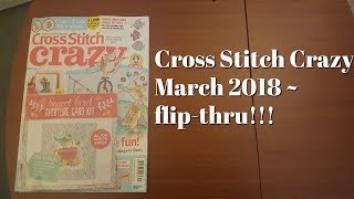 Flosstube #252 Cross Stitch Crazy March 2018 flip thru!!