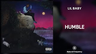 Lil Baby - Humble (432Hz)