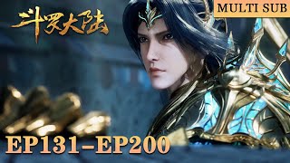 ⚖️【Soul Land】EP131-EP200, Full Version |MULTI SUB |Chinese Animation |Donghua