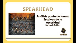 Análisis Spearhead: Slaves to Darkness - Darkoath Raiders