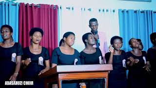 NIWE BYIRINGIRO BYANJYE  - ABASARUZI CHOIR (EPR-KARAMA)