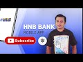 how to use hnb digital banking app in tamil dils bro