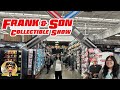 Frank & Son Collectible Show!!! - So many booths!! So many toys!! - City of Industry (L.A.), CA