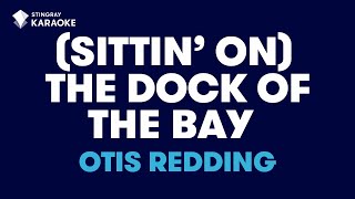 Otis Redding - (Sittin' On) The Dock Of The Bay (Karaoke With Lyrics)