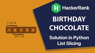 Birthday chocolate | HackerRank | Solution in Python