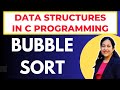 Data Structure and Algorithms | Bubble Sort Program in C| Complete Course #anjaliluthra #placement