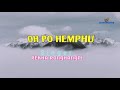 oh hemphu arnam rekha ronghangpi karbi old song tungjangofficial