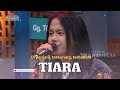 Tiara | Maulana Ardiansyah | KETAWA ITU BERKAH (27/1/23)