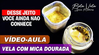 COMO USAR A MICA EM VELAS