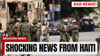 BAD NEWS FROM HAITI: KENYA POLICE SEND TERRIFYING MESSAGE TO RUTO IN STATEHOUSE