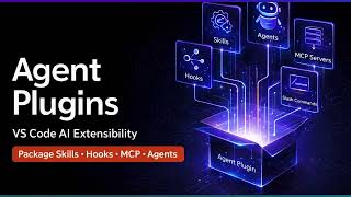 GitHub Copilot Agent Plugins: Package & Distribute Skills, MCP, Hooks & Custom Agents