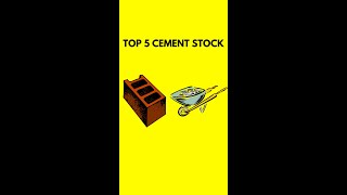 TOP 5 STOCKS IN CEMENT SECTOR | STOCK MARKET INVESTING