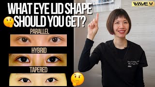 How do you actually pick the right eyelid shape?