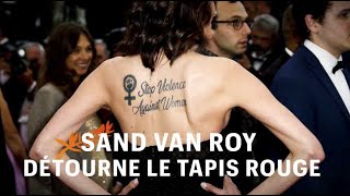 Sand Van Roy détourne le tapis rouge de Cannes