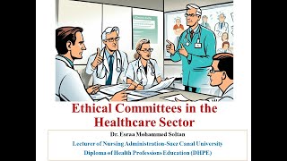 Ethical Committees in the Healthcare Sector