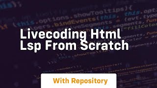 livecoding html lsp from scratch