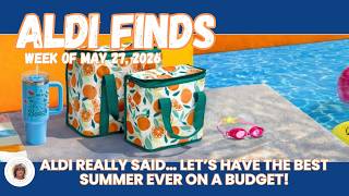 ALDI Finds That Make You Splash Hard, Chill Harder & Crush Your Garden Goals - Week of May 27, 2026