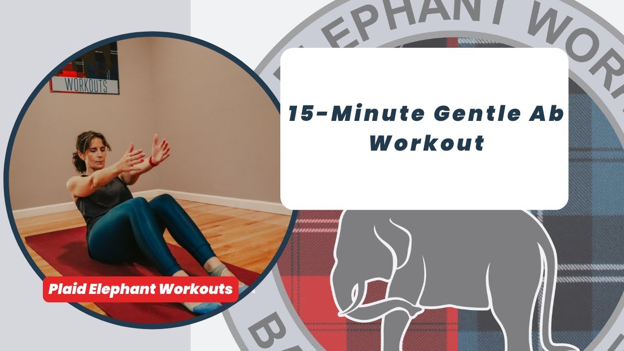 15 Minute Gentle Ab Workout Youtube