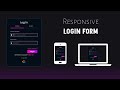 Responsive Login Form using HTML ,CSS & JAVASCRIPT