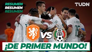 Resumen  | Holanda vs México | Amistoso 2020 | TUDN