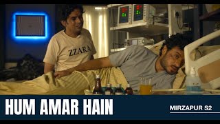 Hum Amar Hain | Mirzapur 2 | Divyenndu | Pankaj Tripathi | Bramhswaroop Mishra
