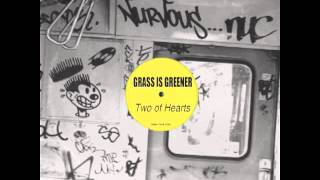 Grass Is Greener - Two Of Hearts (Steven Lee \u0026 Thee Cool Cats feat. Talkback Remix)