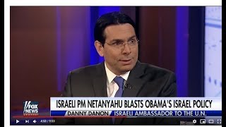 Amb Danon on FOX News: Settlements are not the real obstacle to peace