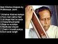 Best Krishna bhajans by Pt Bhimsen joshi .