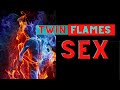 Twin Flames and sex. How the Twin Flame Runner and Chaser experience the relationship differently?