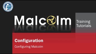 Configuring Malcolm (see note in description for update)