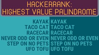 Highest Value Palindrome| HackerRank (Python)