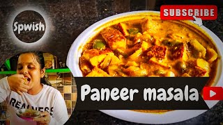 ପ୍ରସ୍ତୁତ କରନ୍ତୁ ସ୍ୱାଦିଷ୍ଟ  paneer masala ଖୁବ୍ କମ୍ time ରେ।। #kadhaipaneer ll paneer masala recipe.