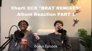 CHARLI XCX “BRAT and it’s completely different but also still BRAT” ALBUM REACTION PART 1