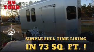 Simple Full-Time living, in 73 Sq. Ft!  #fulltimerving #rvlife #camping  #tinyhouse