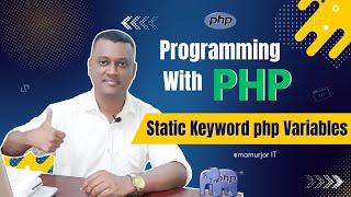 PHP Static Keyword | How Static Variables Work in PHP? | PHP tutorial Bangla