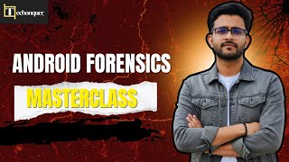 Android Forensics Full Course | Data Extraction, WhatsApp & Telegram Analysis | Android Hacking