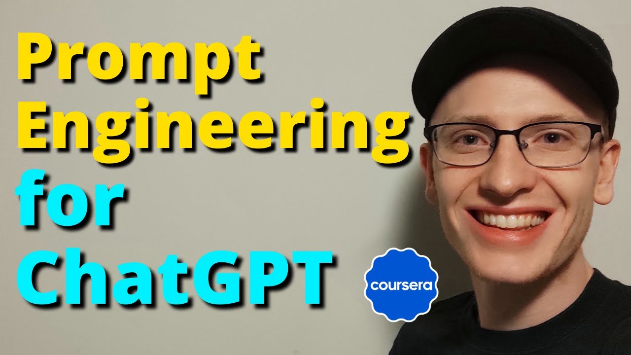 Prompt Engineering For ChatGPT - Coursera - YouTube